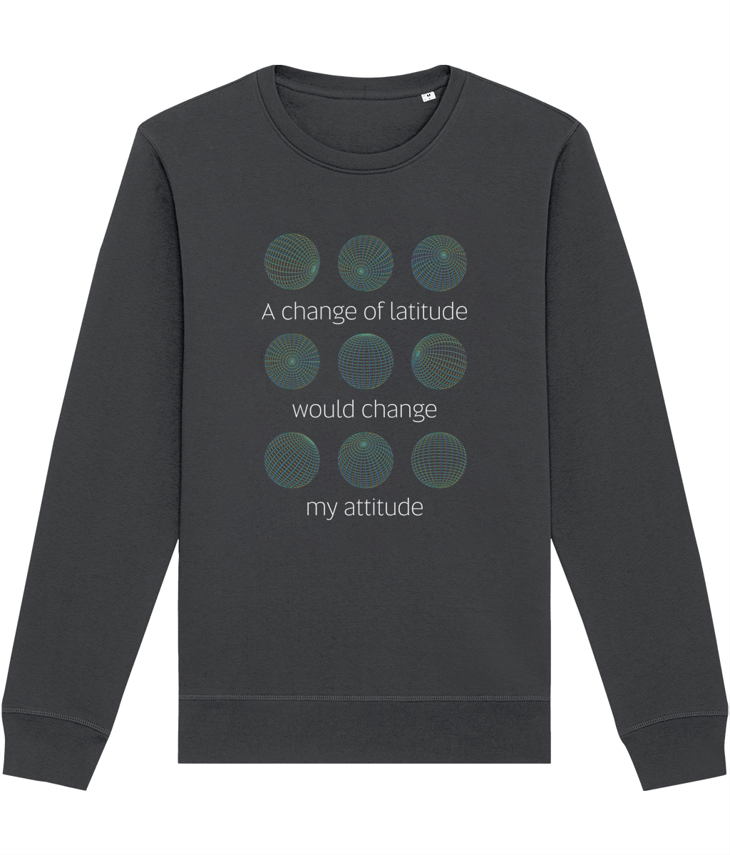 Adventure 'Change Of Latitude' Organic Cotton Sweatshirt - Earth Sweatshirt