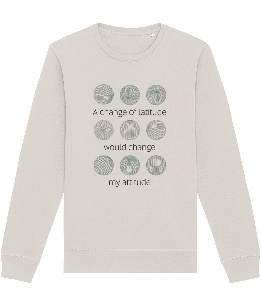 Adventure 'Change Of Latitude' Organic Cotton Sweatshirt - Earth Sweatshirt