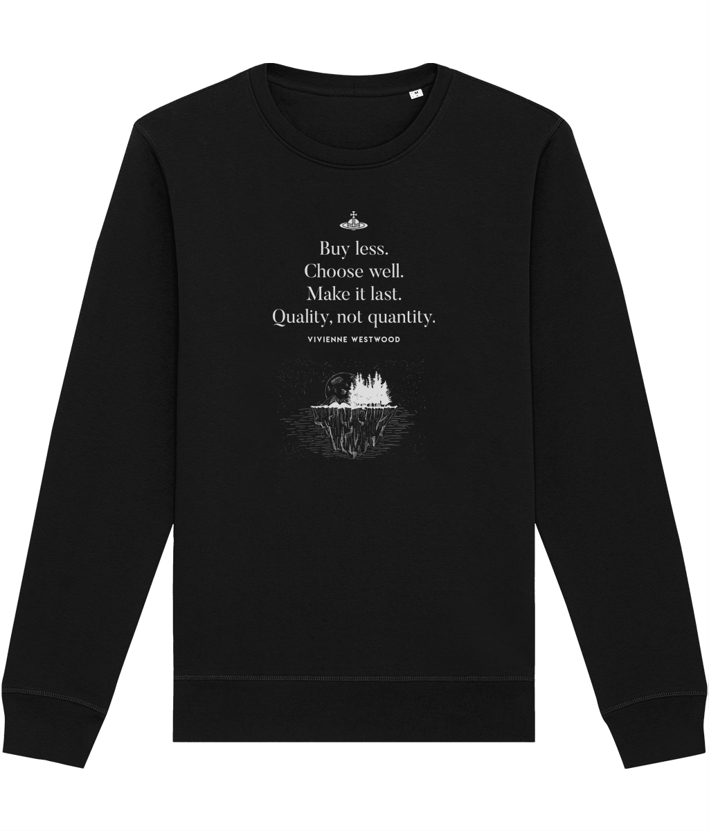 Climate Change 'Buy Less' Vivienne Organic Cotton Sweatshirt - Eco Sweatshirt