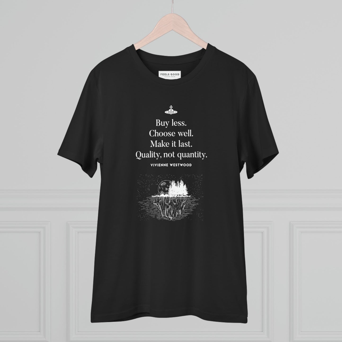 Climate Change 'Buy Less' Vivienne Organic Cotton T-shirt - Famous Quote Tee