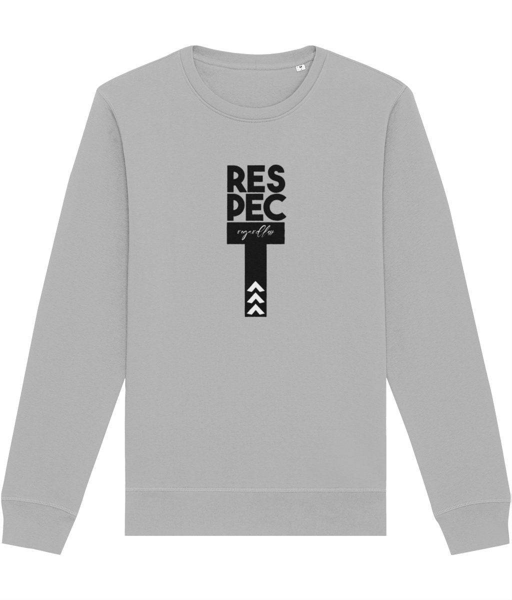 Contemporary 'Respect Regardless' Organic Cotton Sweatshirt - Equality Sweatshirt