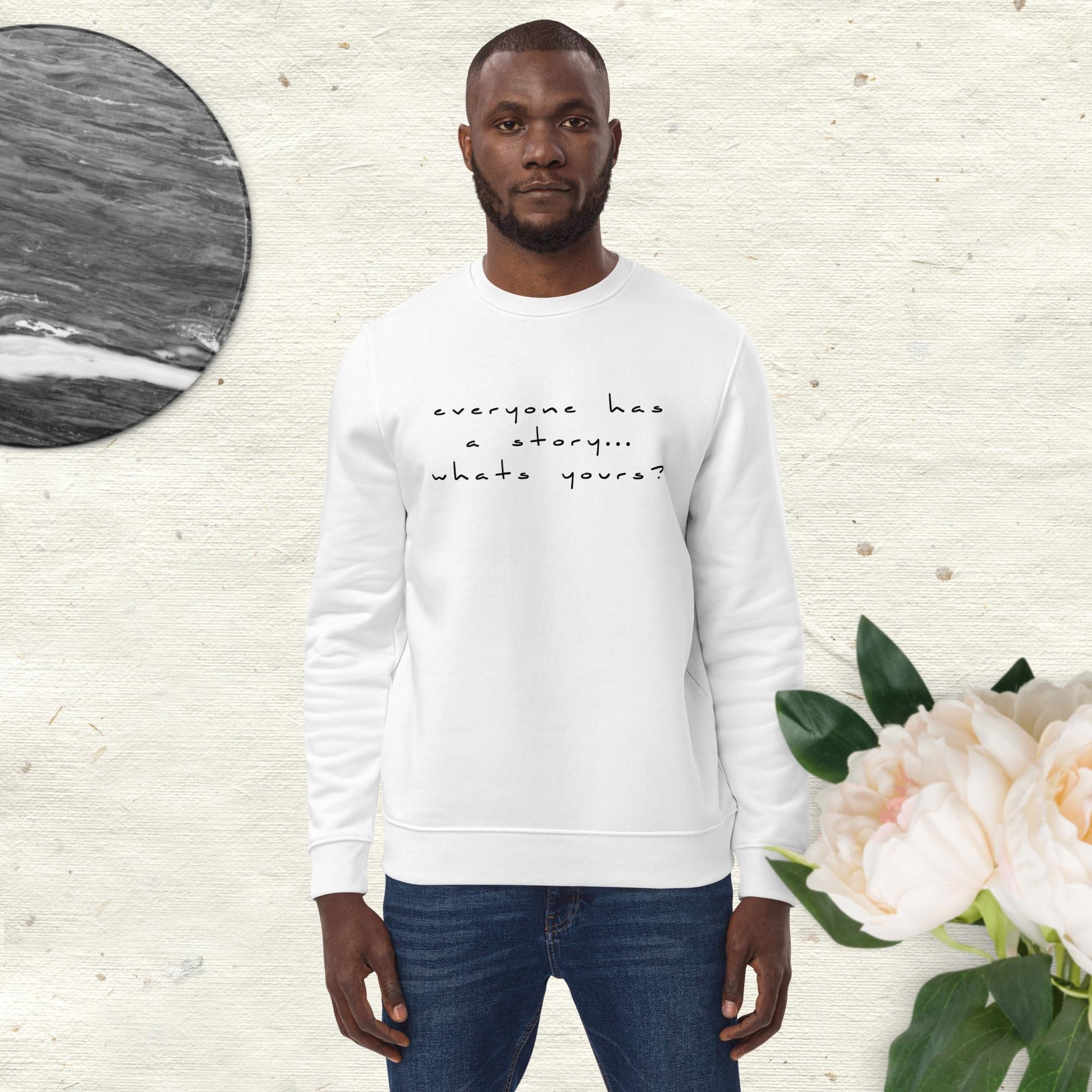 Contemporary 'Tell Your Story' Organic Cotton Sweatshirt - Narrative