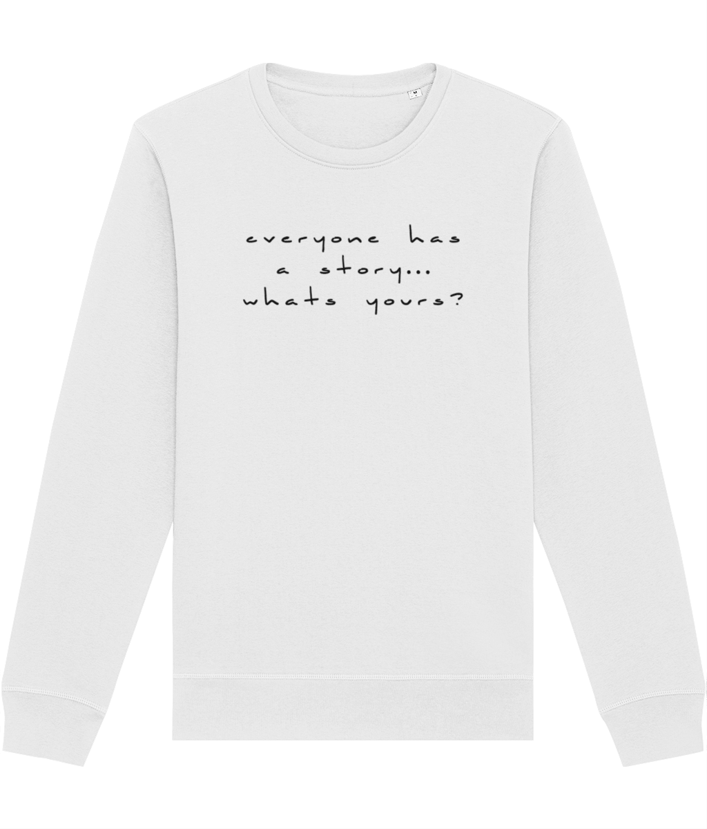 Contemporary 'Tell Your Story' Organic Cotton Sweatshirt - Narrative