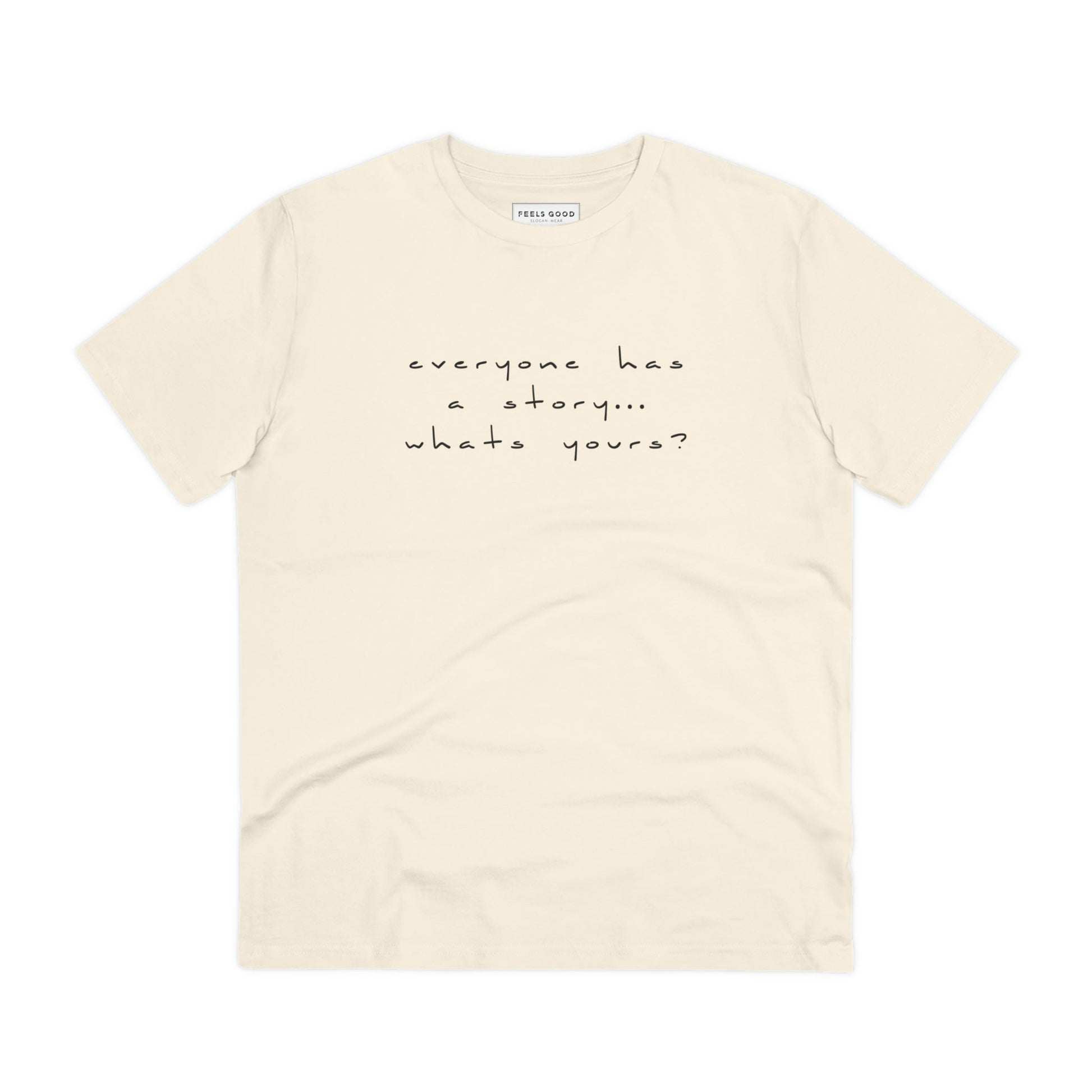 Contemporary 'Tell Your Story' Organic Cotton T-shirt - Fun Tshirt