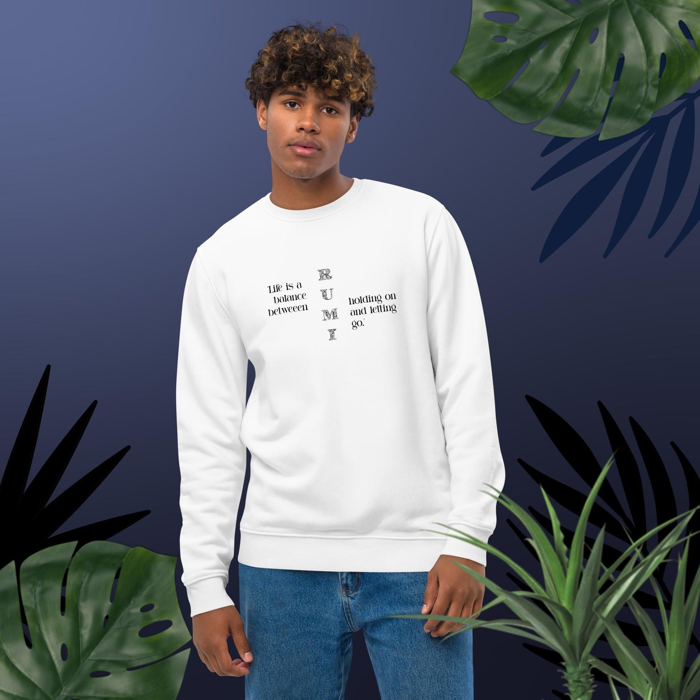 Famous Quotes 'Balance' Rumi Organic Cotton Sweatshirt - Quotation Sweatshirt