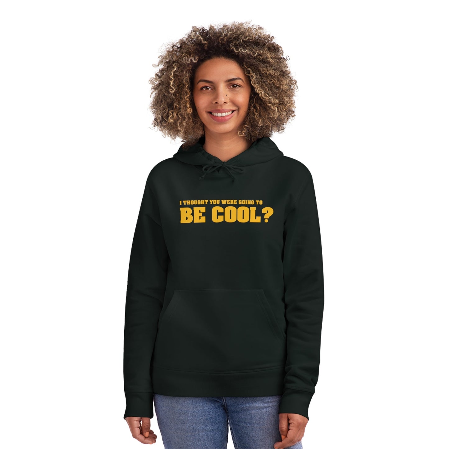 Famous Quotes 'Be Cool' Organic Cotton Hoodie - Music Hoodie