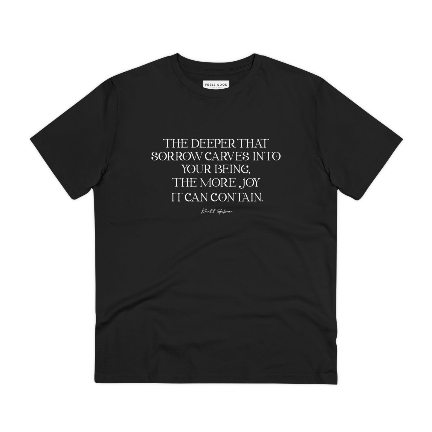 Famous Quotes 'Joy & Pain' Khalil Organic Cotton T-shirt - Famous Quote Tee