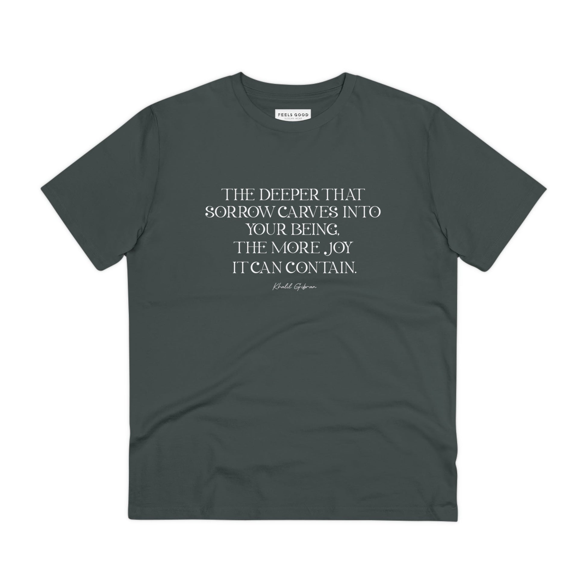 Famous Quotes 'Joy & Pain' Khalil Organic Cotton T-shirt - Famous Quote Tee