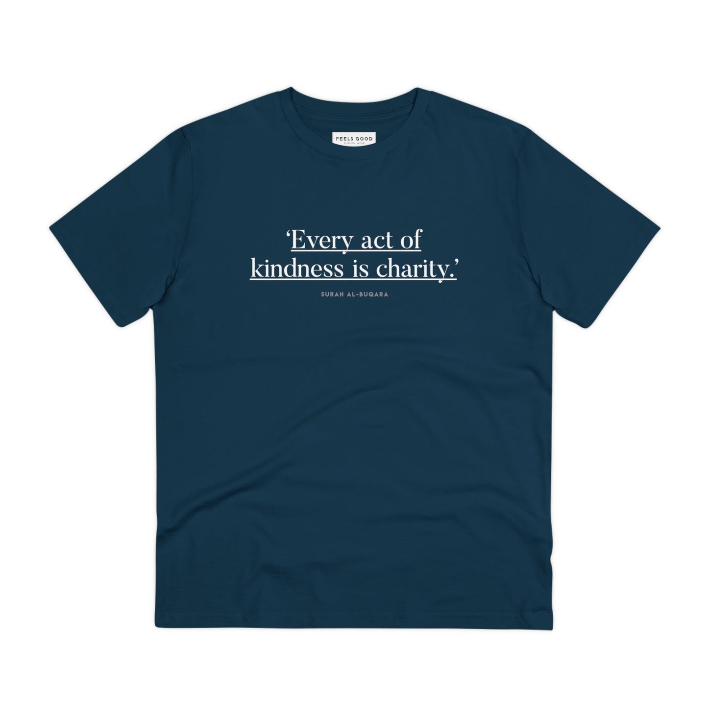 Famous Quotes 'Kindness' Organic Cotton T-shirt - Eco Tshirt