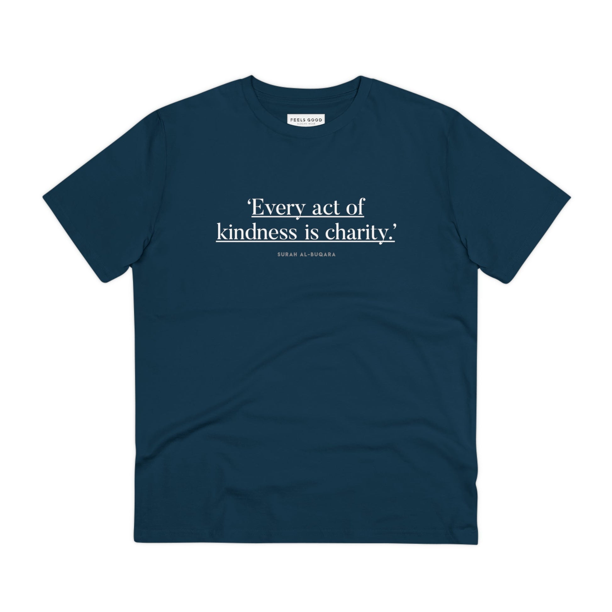 Famous Quotes 'Kindness' Organic Cotton T-shirt - Eco Tshirt