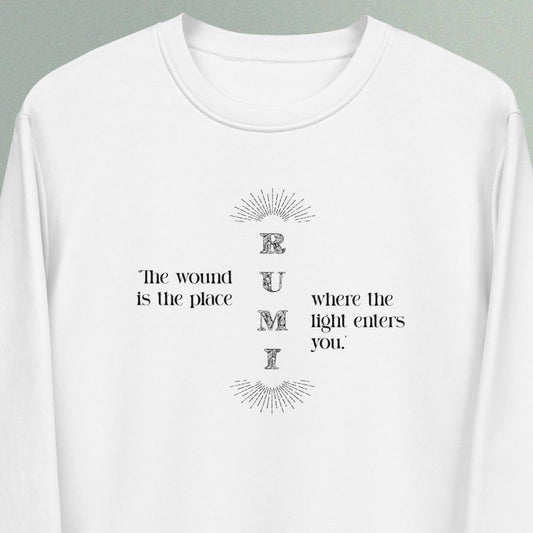 Famous Quotes 'Light Entering' Rumi Organic Cotton Sweatshirt - Quotation Sweatshirt