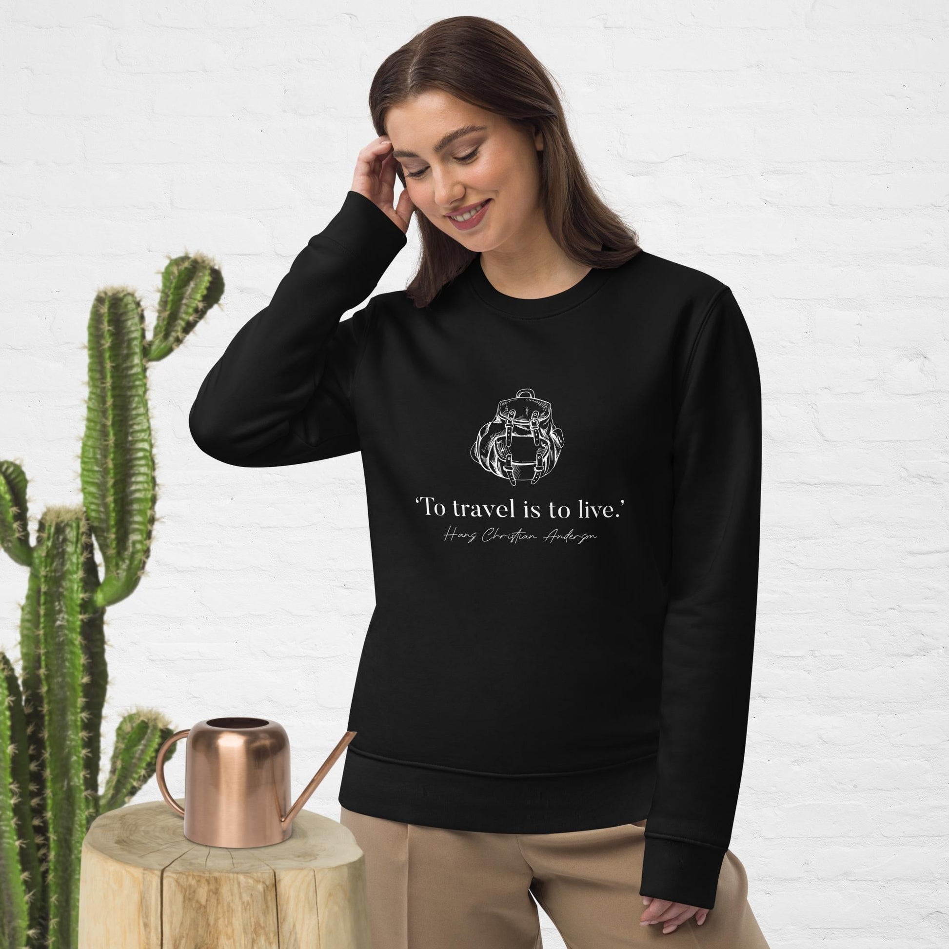 Famous Quotes 'Live To Travel' Hans Christian Organic Cotton Sweatshirt - Fun Sweatshirt