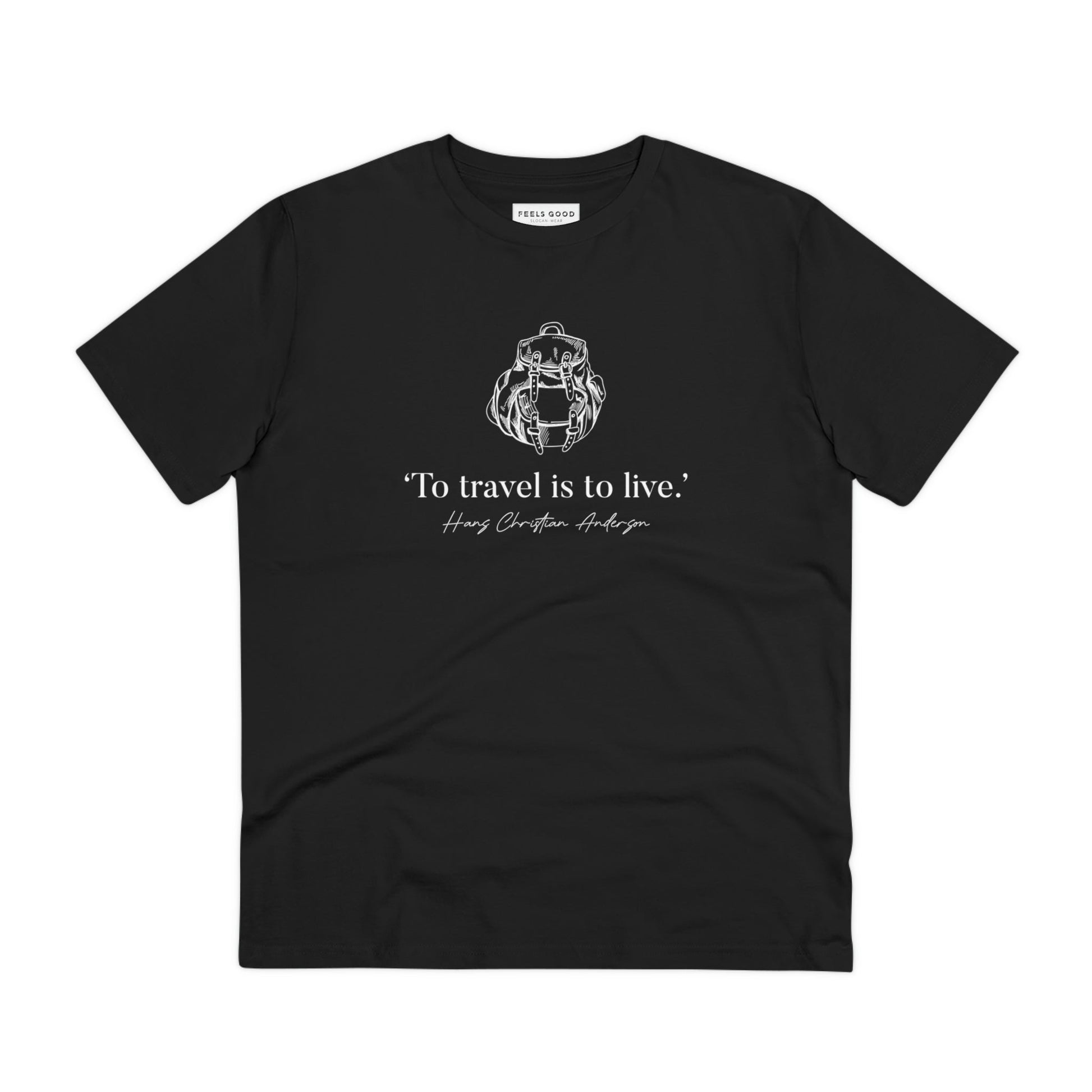 Famous Quotes 'Live To Travel' Hans Christian Organic Cotton T-shirt - Earth Tshirt