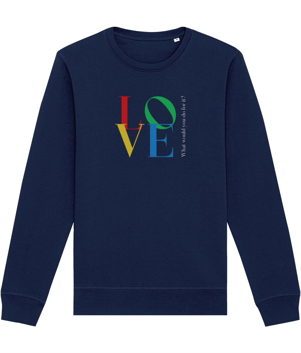 Famous Quotes 'LOVE' Dior Organic Cotton Sweatshirt - Eco Sweatshirt