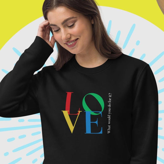 Famous Quotes 'LOVE' Dior Organic Cotton Sweatshirt - Eco Sweatshirt