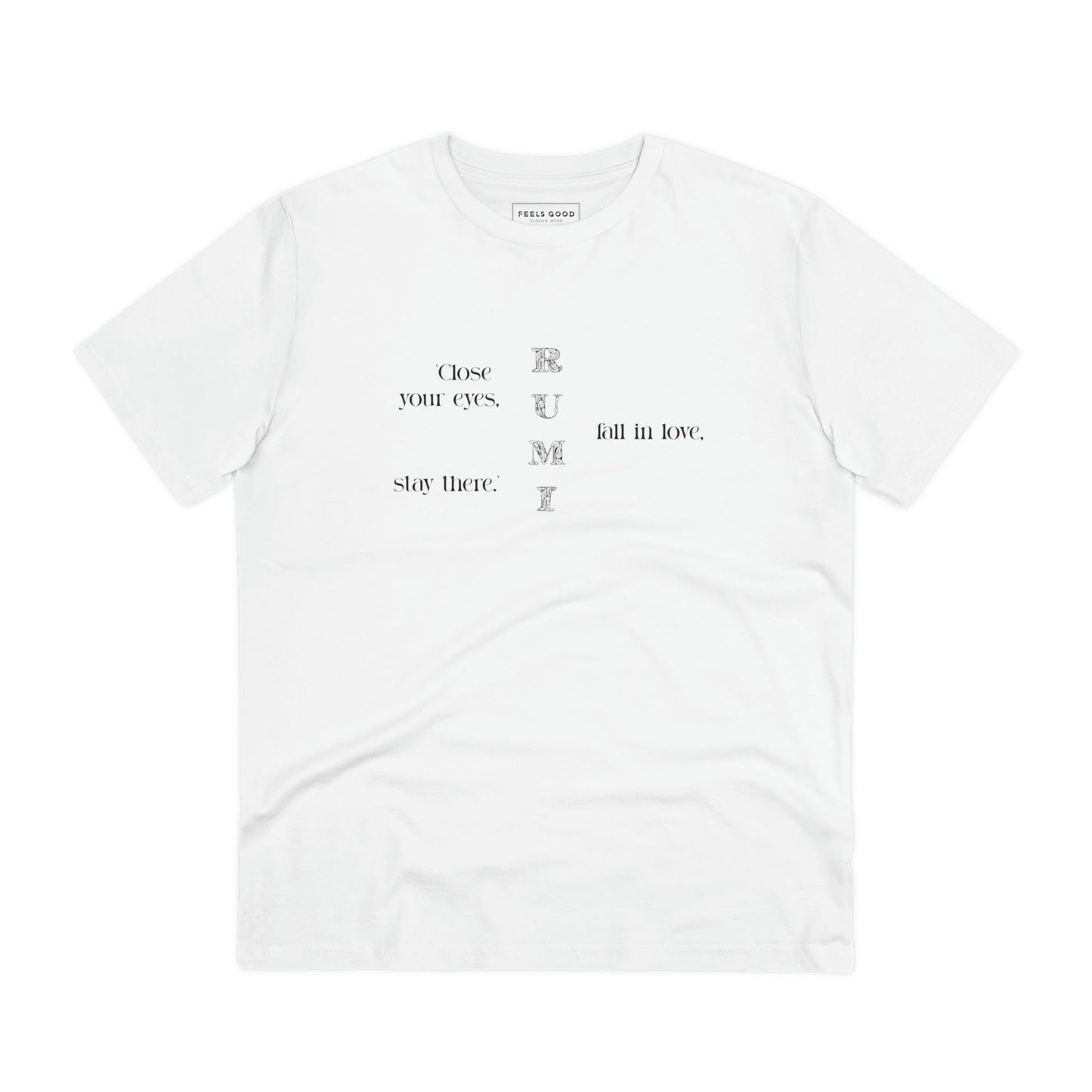 Famous Quotes 'Love' Rumi Organic Cotton T-shirt - Famous Quote Tee