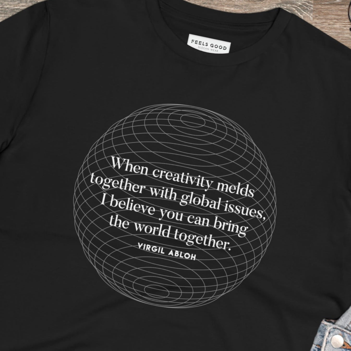 Famous Quotes 'One World' Virgil Organic Cotton T-shirt - Famous Quote Tee