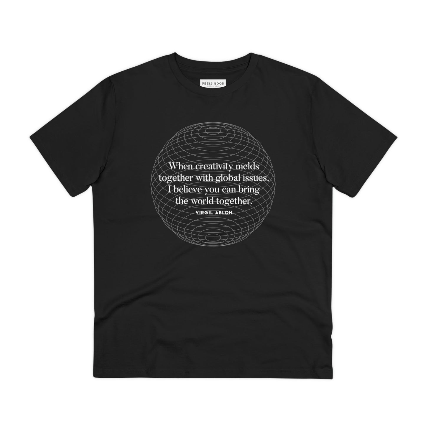 Famous Quotes 'One World' Virgil Organic Cotton T-shirt - Famous Quote Tee