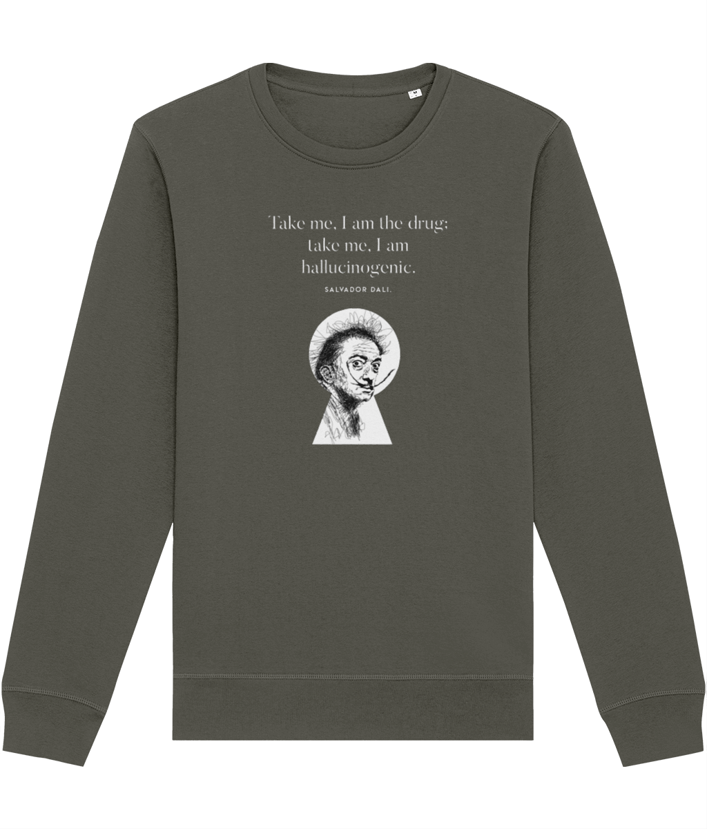 Famous Quotes 'Surreal' Dali Organic Cotton Sweatshirt - Positive Sweatshirt