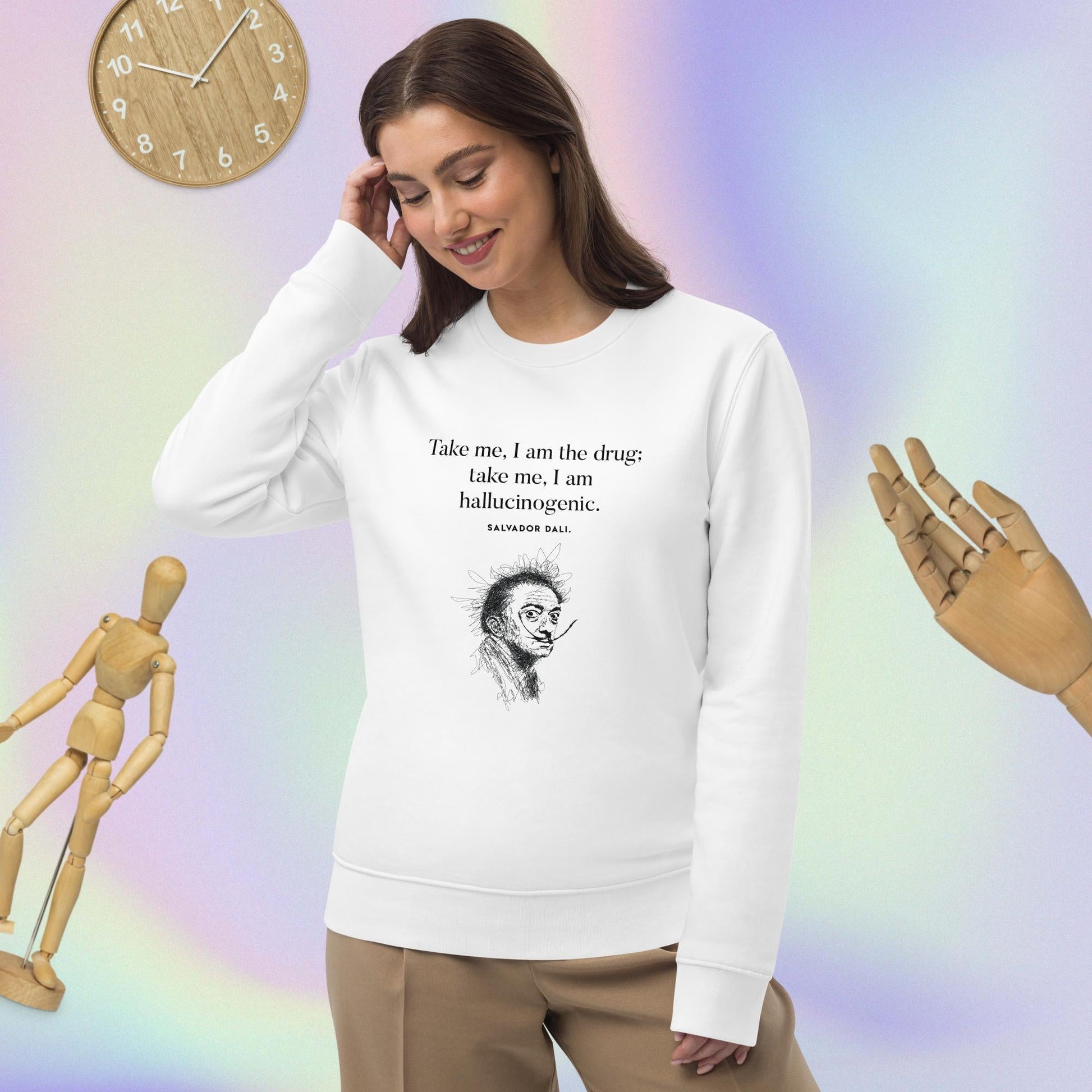 Famous Quotes 'Surreal' Dali Organic Cotton Sweatshirt - Positive Sweatshirt