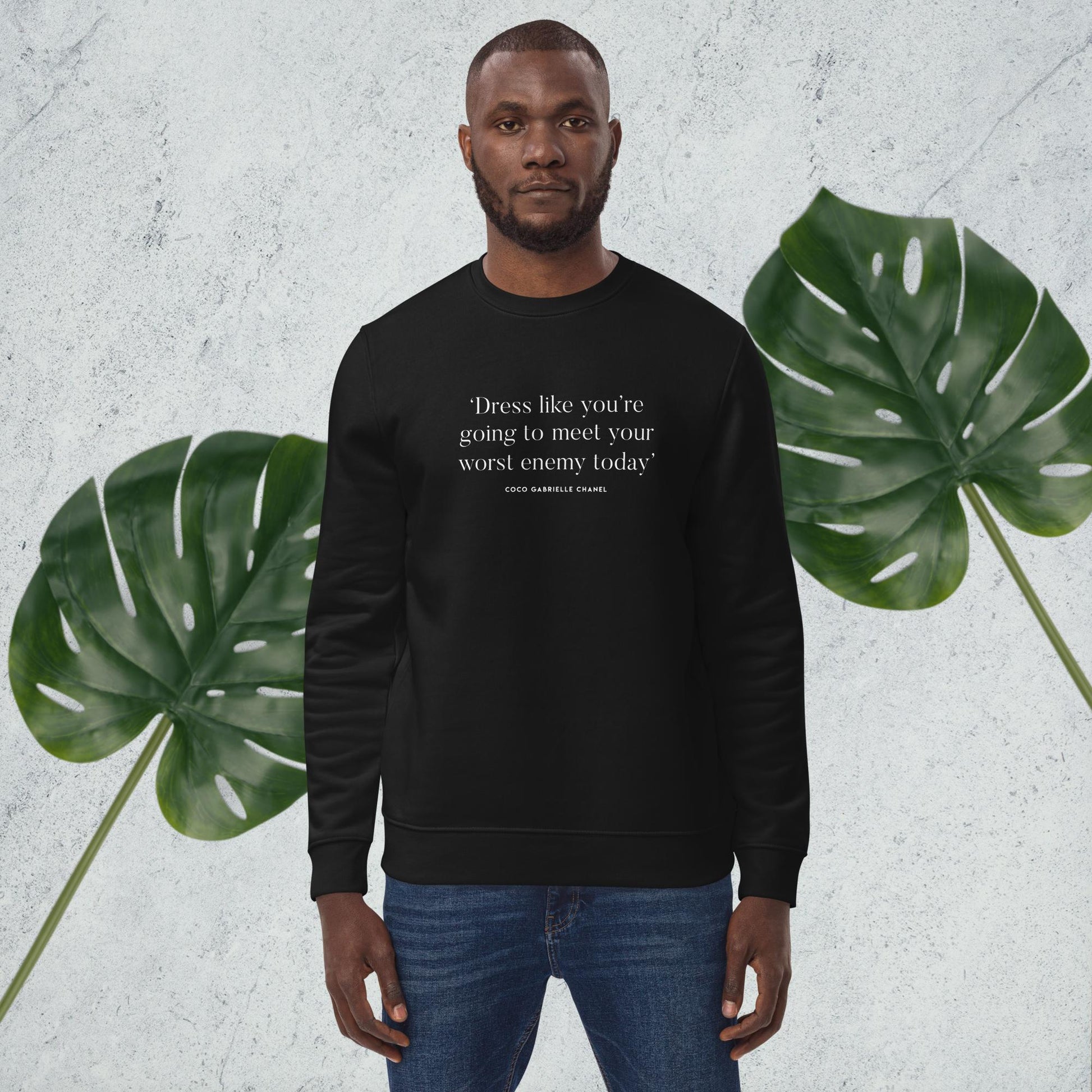 Fashion 'Dress For Your Enemy' Coco Organic Cotton Sweatshirt - Chanel Sweatshirt