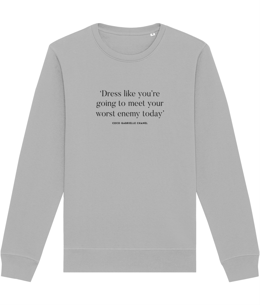 Fashion 'Dress For Your Enemy' Coco Organic Cotton Sweatshirt - Chanel Sweatshirt