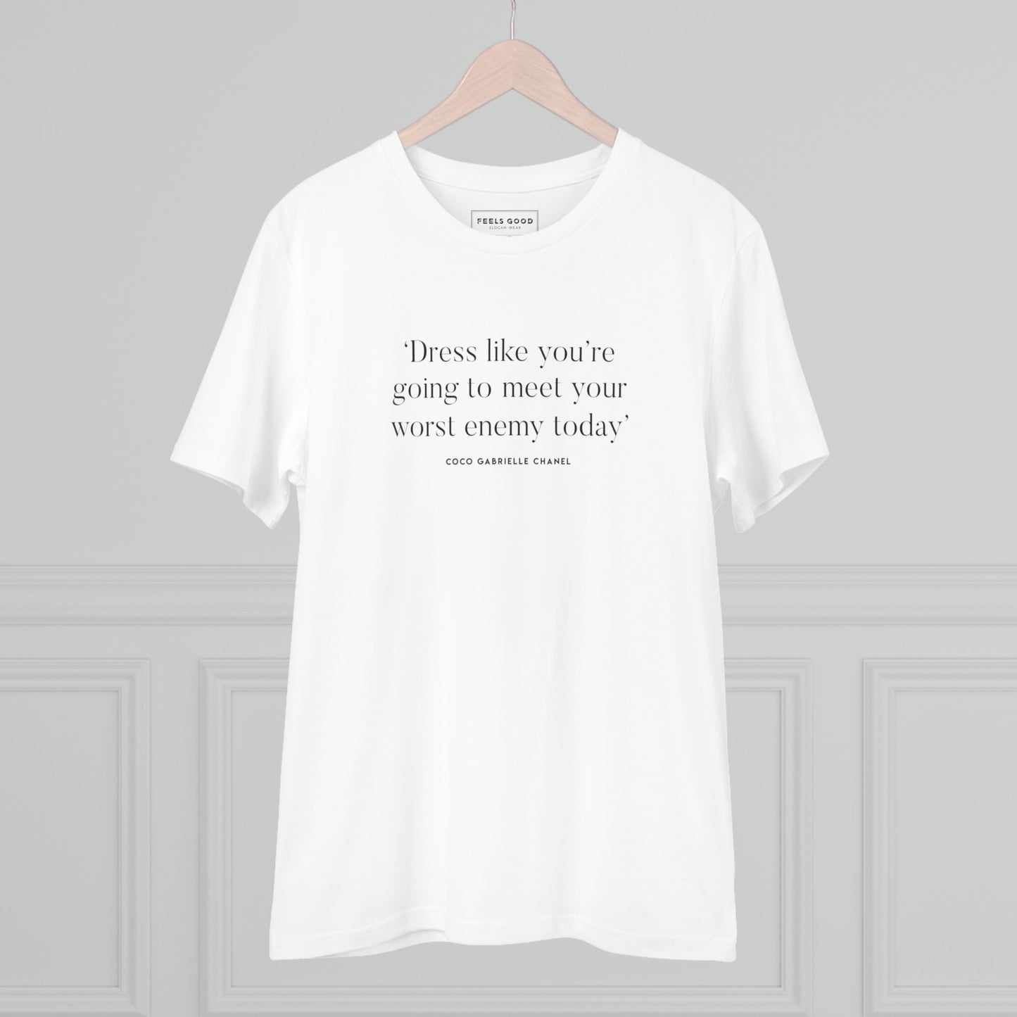 Fashion 'Dress For your Enemy' Coco Organic Cotton T-shirt - Coco Quote Tshirt