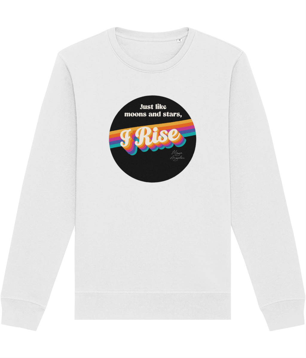 Feminist 'I Rise' Maya Organic Cotton Sweatshirt - Feminism