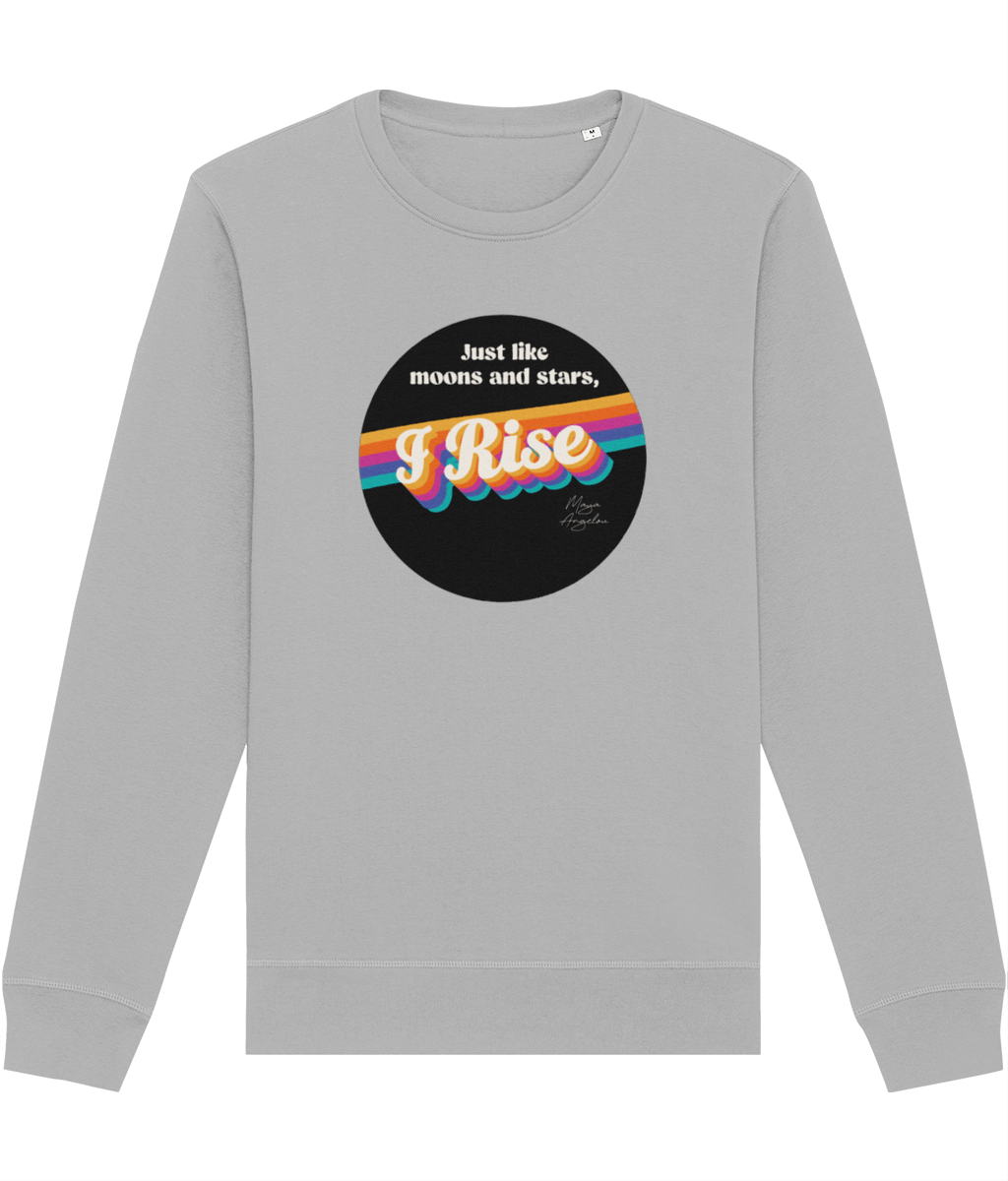 Feminist 'I Rise' Maya Organic Cotton Sweatshirt - Feminism