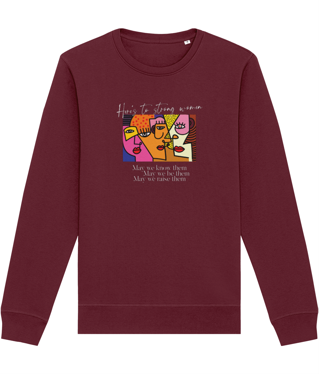 Feminist 'May We Be Them' Organic Cotton Sweatshirt - Feminism