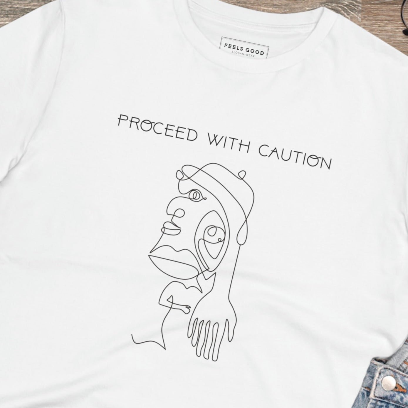 Feminist 'Proceed With Caution' Organic Cotton T-shirt - Equality Tshirt