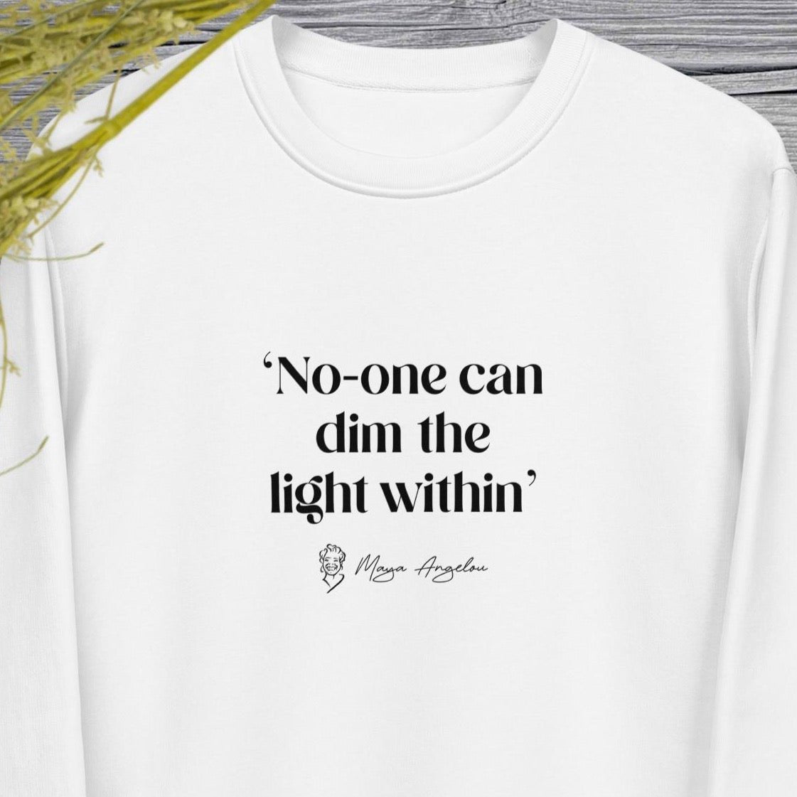 Feminist 'Shine On' Maya Organic Cotton Sweatshirt - Feminism