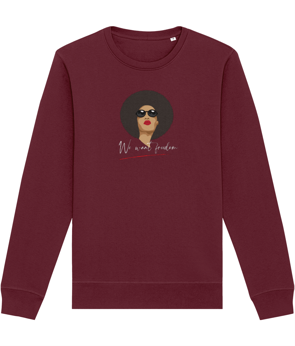 Feminist 'We Want Freedom' Organic Cotton Sweatshirt - Eco