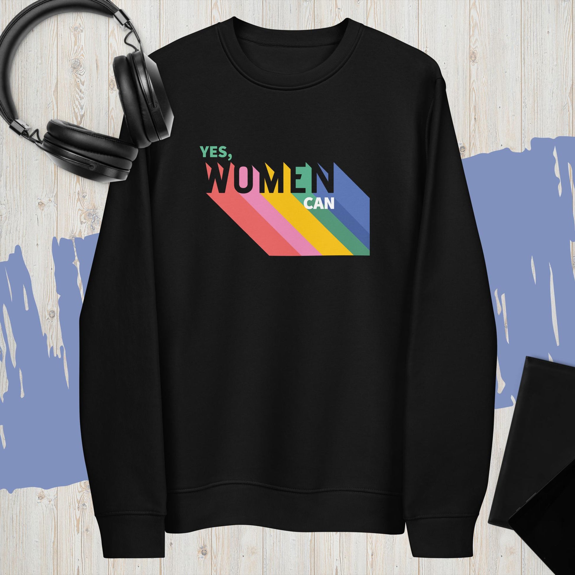 Feminist 'Yes We Can' Organic Cotton Sweatshirt - Feminism