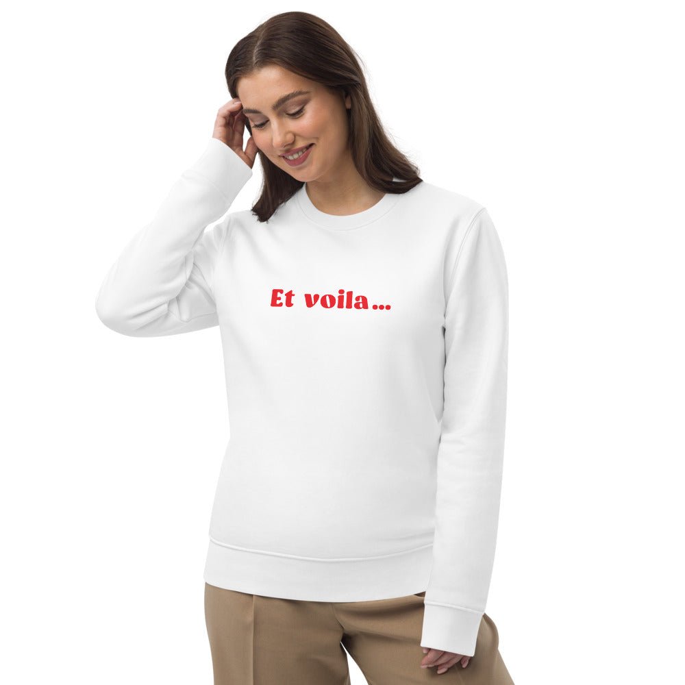 Francophile 'And There It Is' Organic Cotton Sweatshirt - French Gift