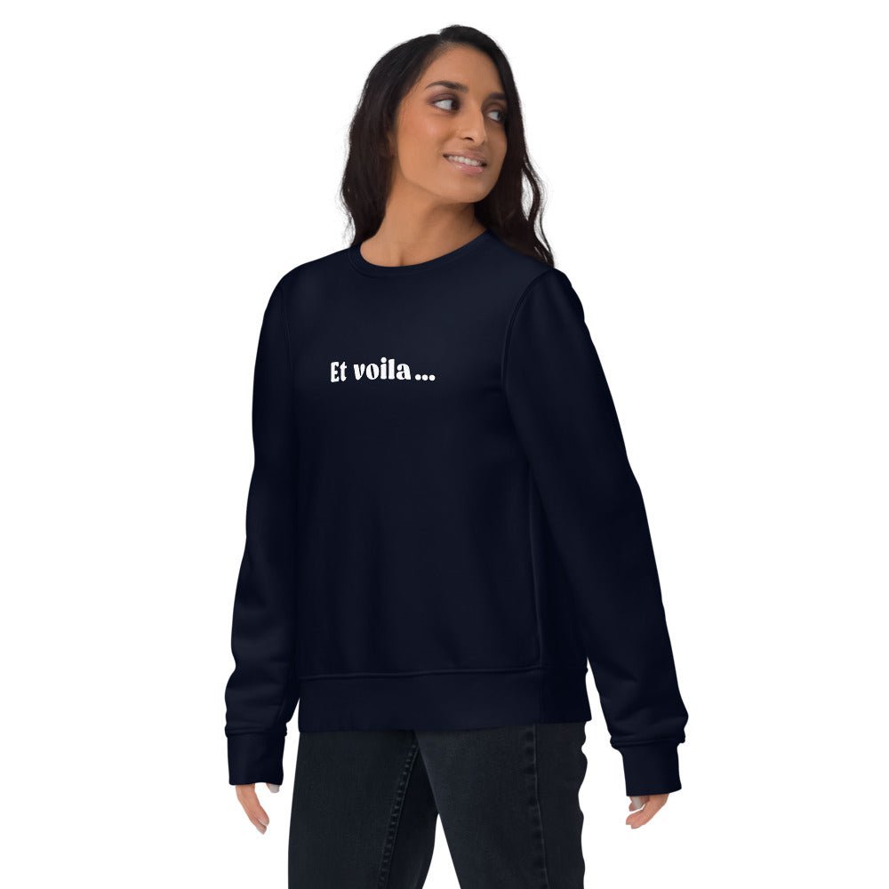 Francophile 'And There It Is' Organic Cotton Sweatshirt - French Gift