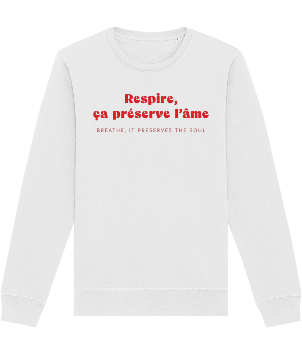 Francophile 'Breathing Preserves The Soul' Organic Cotton Sweatshirt - French Gift