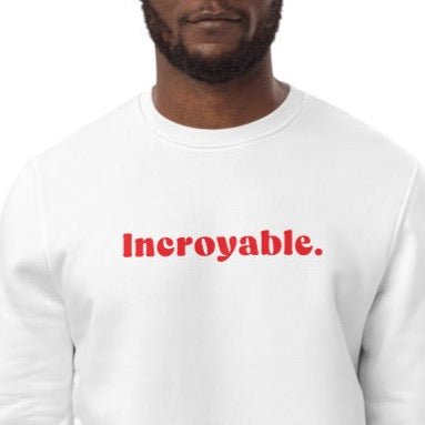 Francophile 'Incredible' Organic Cotton Sweatshirt - French Gift