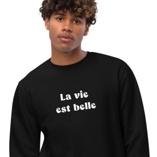 Francophile 'Life Is Beautiful' Organic Cotton Sweatshirt - French Gift