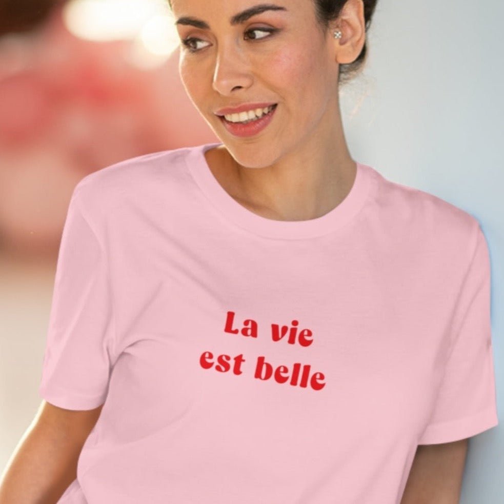 Francophile 'Life Is Beautiful' Organic Cotton T-shirt - Francophile Tshirt