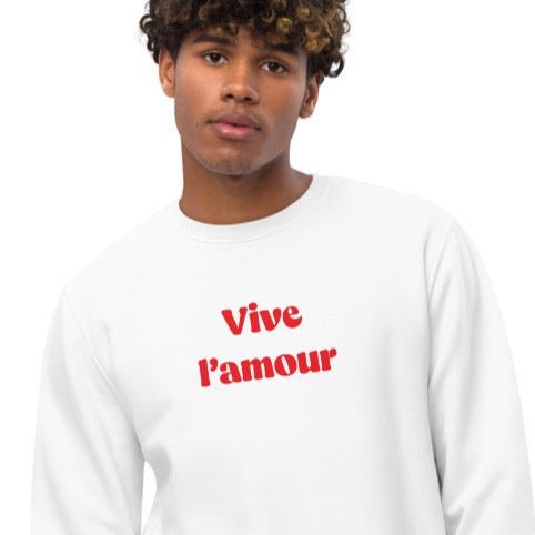 Francophile 'Long Live Love' Organic Cotton Sweatshirt - French Gift