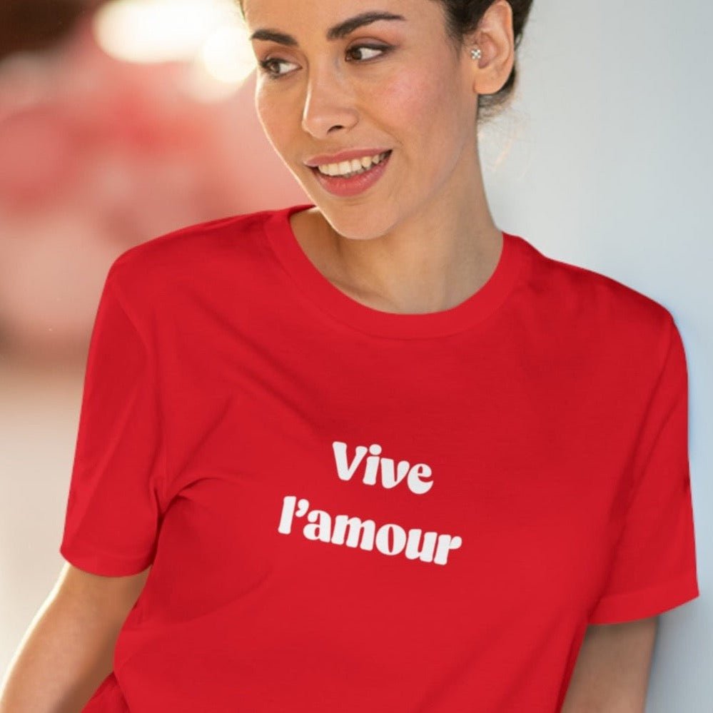 Francophile 'Long Live Love' Organic Cotton T-shirt - Francophile Tshirt