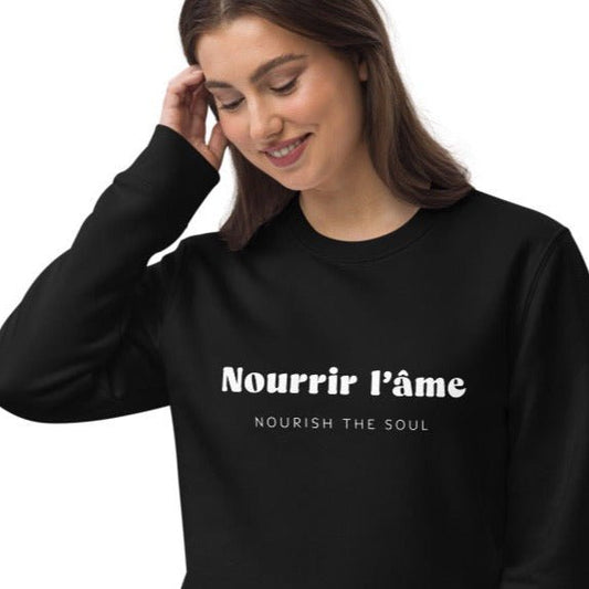 Francophile 'Nourish The Soul' Organic Cotton Sweatshirt - French Gift