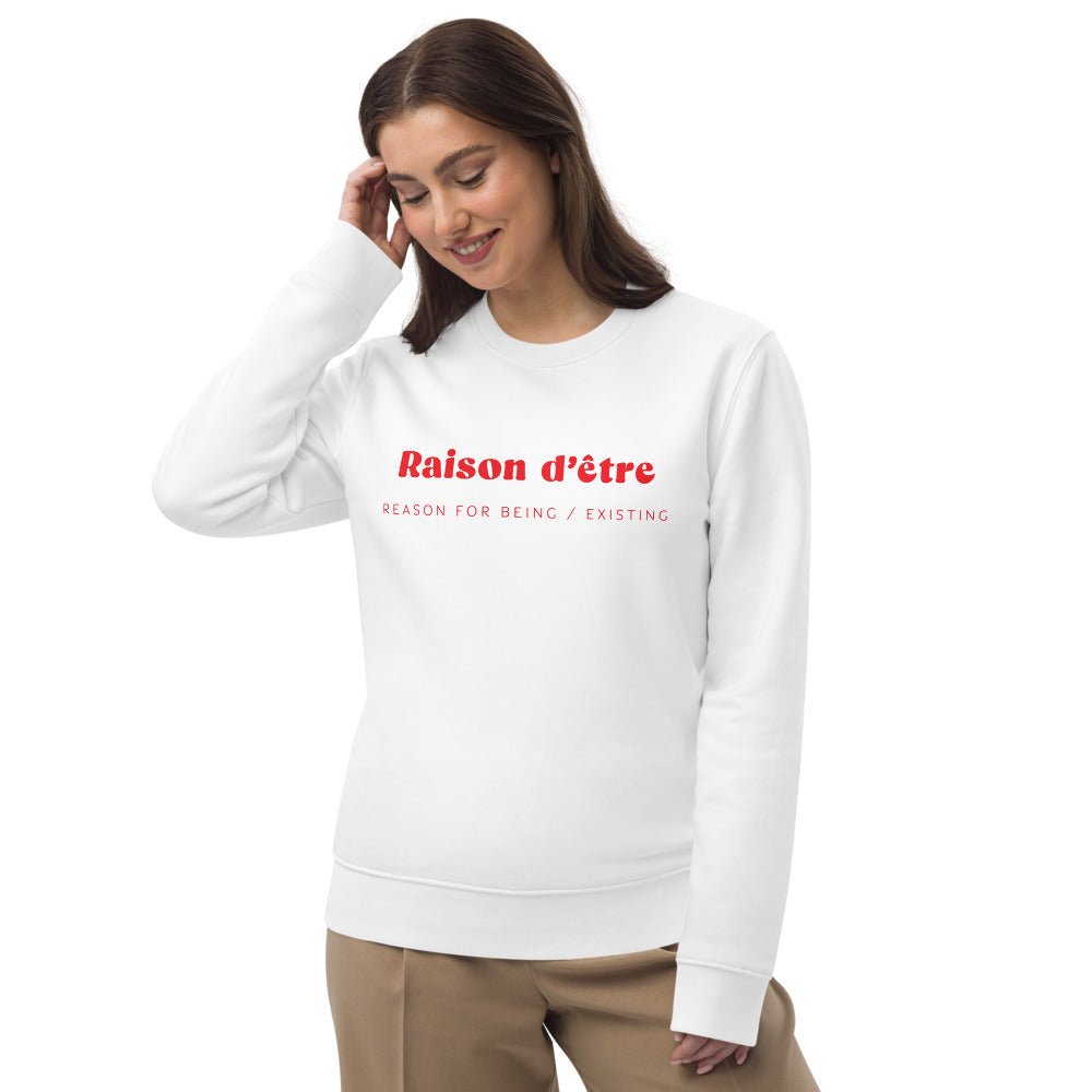 Francophile 'Reason Of Being' Organic Cotton Sweatshirt - French Gift