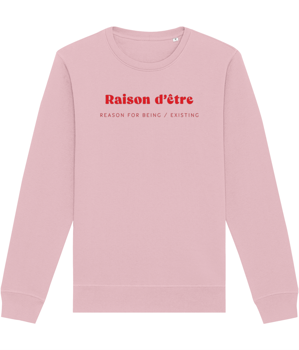 Francophile 'Reason Of Being' Organic Cotton Sweatshirt - French Gift