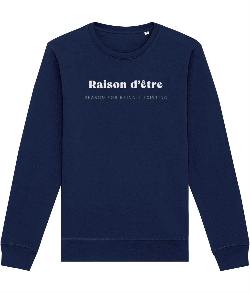 Francophile 'Reason Of Being' Organic Cotton Sweatshirt - French Gift