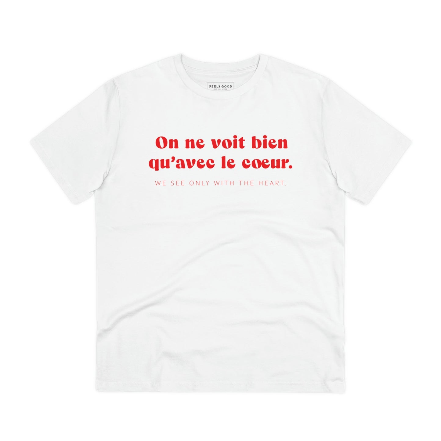 Francophile 'Seeing With The Heart' Organic Cotton T-shirt - Francophile Tshirt