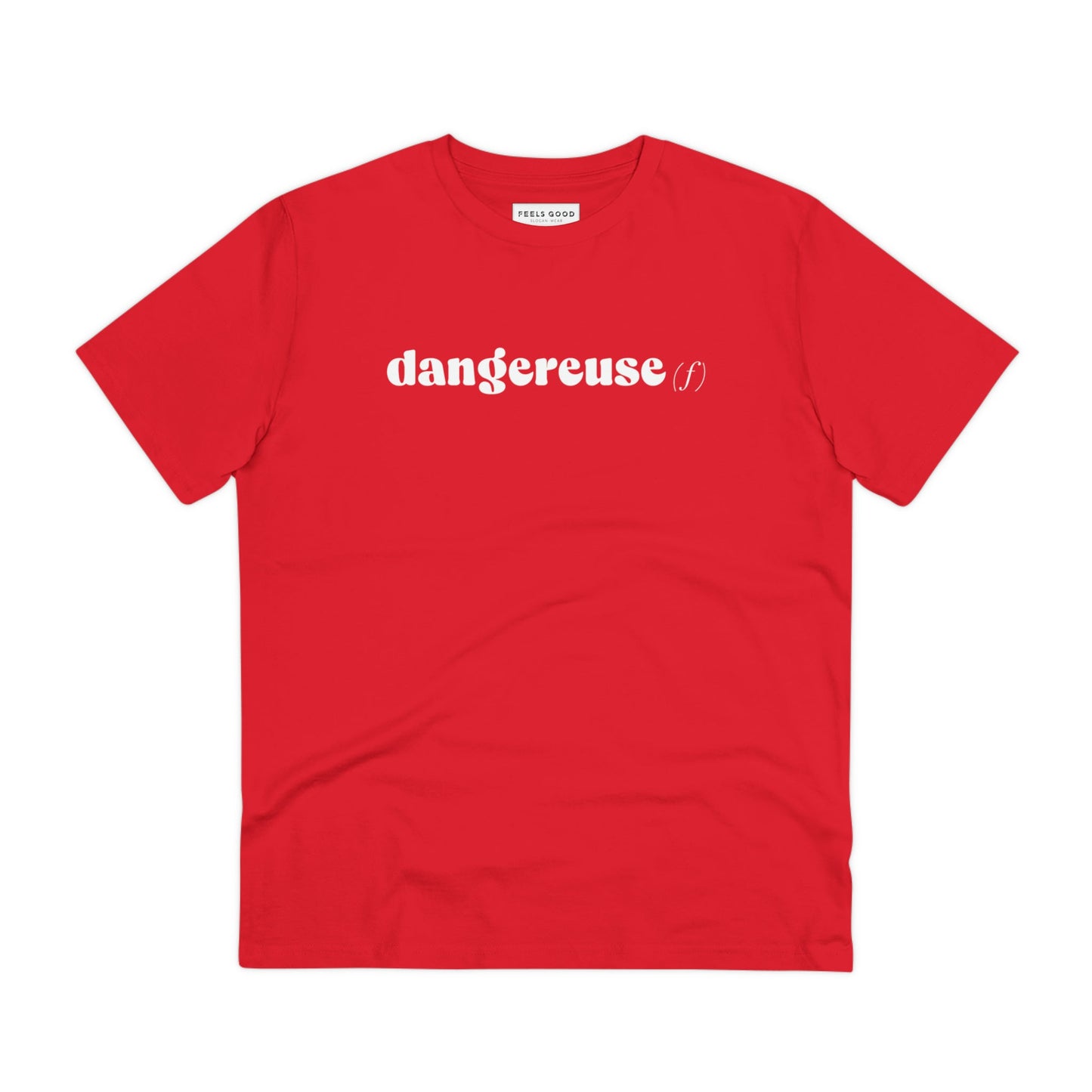 Francophile 'The Dangerous Female' Organic Cotton T-shirt - Francophile Tshirt