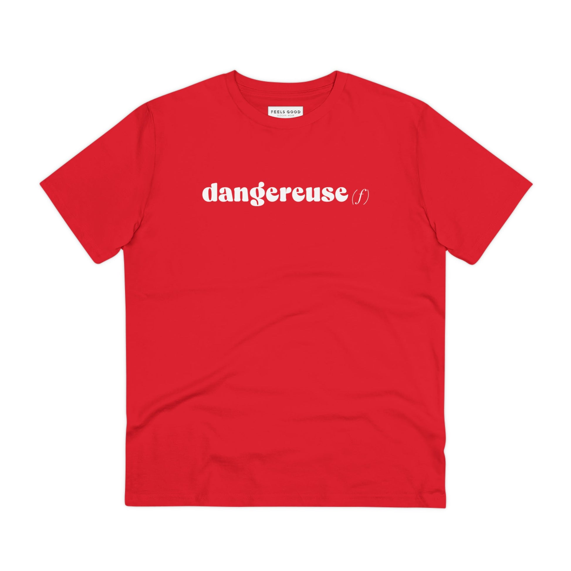 Francophile 'The Dangerous Female' Organic Cotton T-shirt - Francophile Tshirt