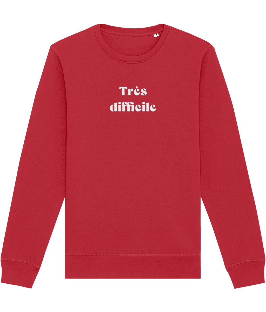 Francophile 'Very Difficult' Organic Cotton Sweatshirt - French Gift